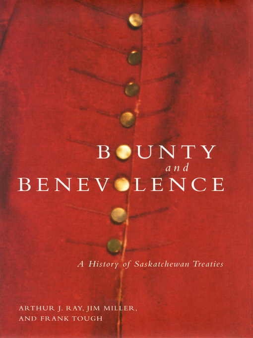 Title details for Bounty and Benevolence by Arthur J. Ray - Available